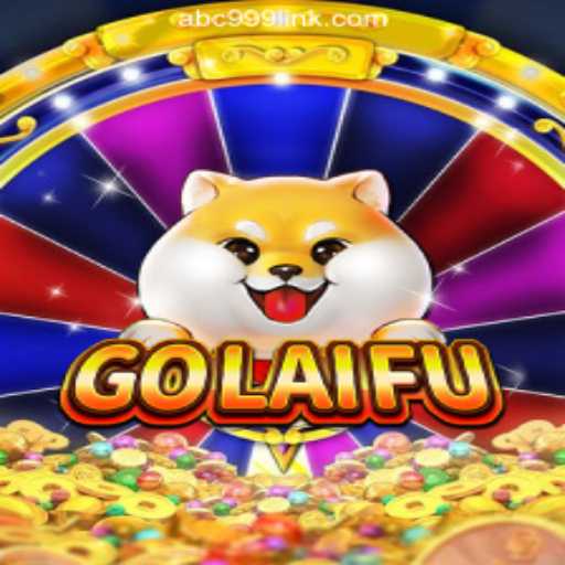 Mastering GoLaiFu: An Exciting Slot Adventure With ABC999.COM Oficial Slots Brasil #1