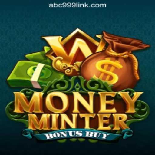 Explore the Thrilling World of MoneyMinterBonusBuy: The Ultimate Slots Experience with ABC999.COM