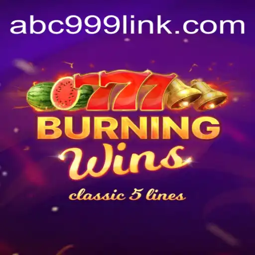 Exploring the Excitement of BurningWins at ABC999.COM Oficial Slots Brasil #1